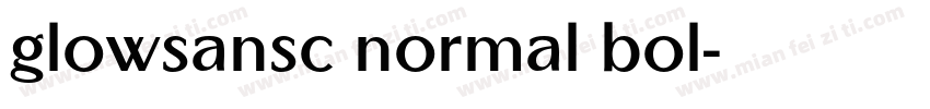 glowsansc normal bol字体转换
